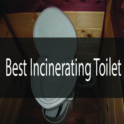 Best Incinerating Toilet