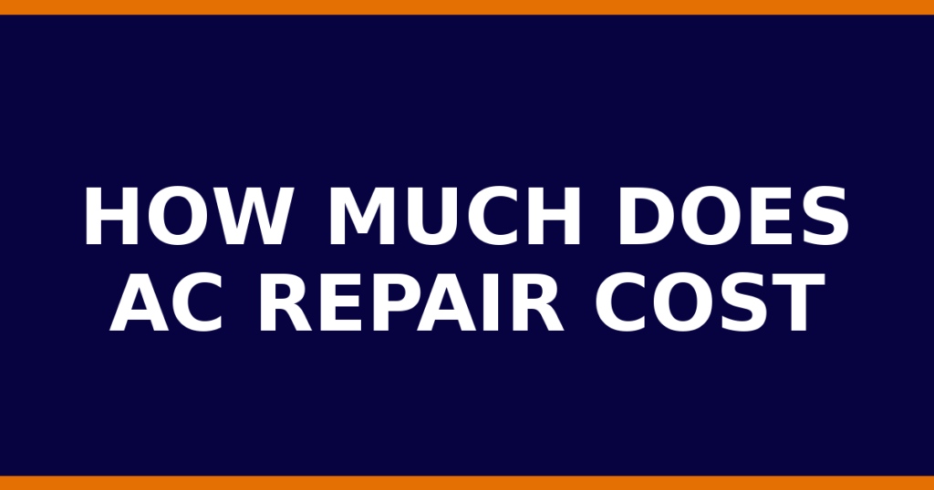 How Much Does AC Repair Cost